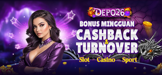DEPO26 BONUS CASHBACK TURNOVER